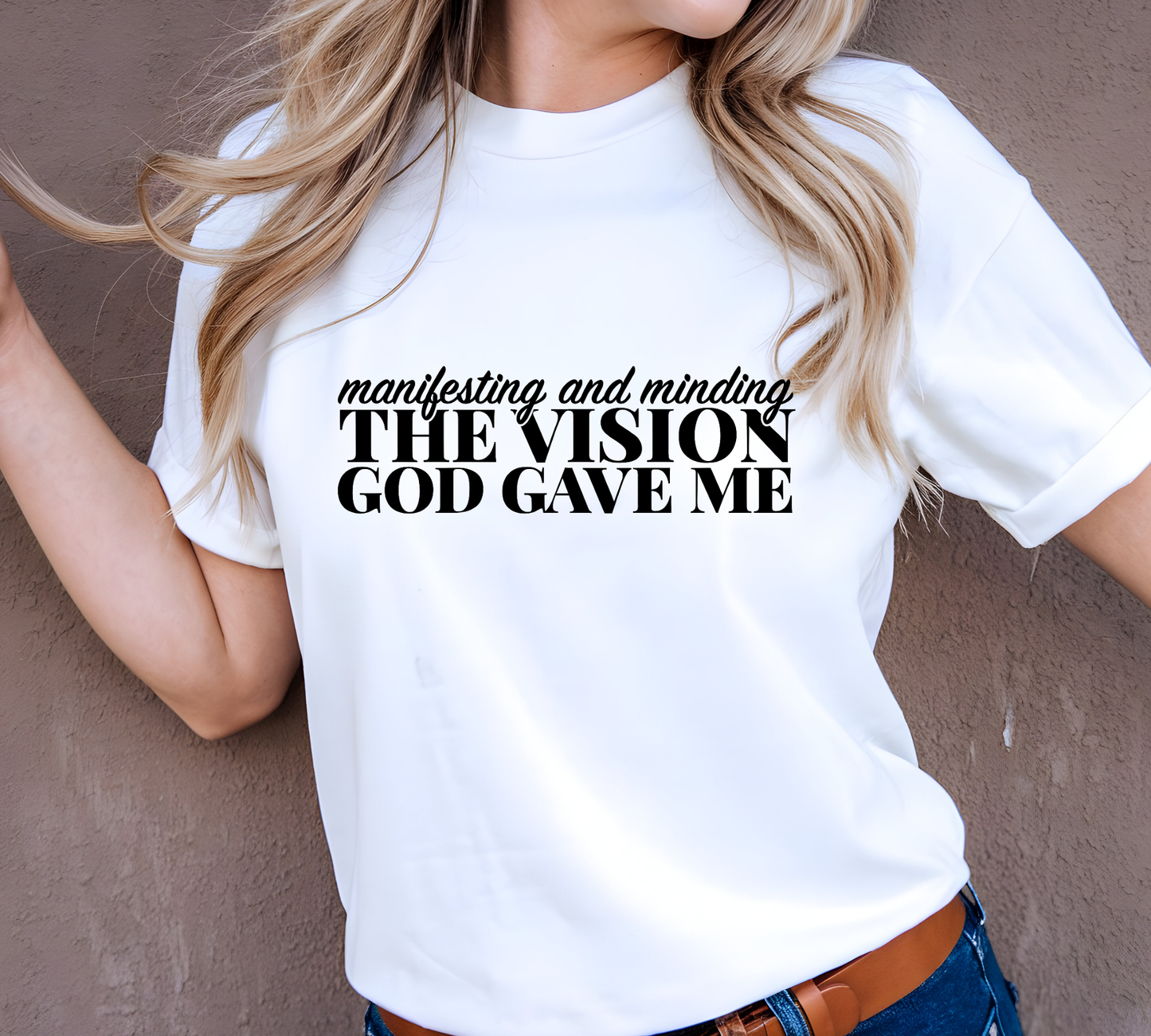 33. Manifesting and Minding the Vision God Gave Me