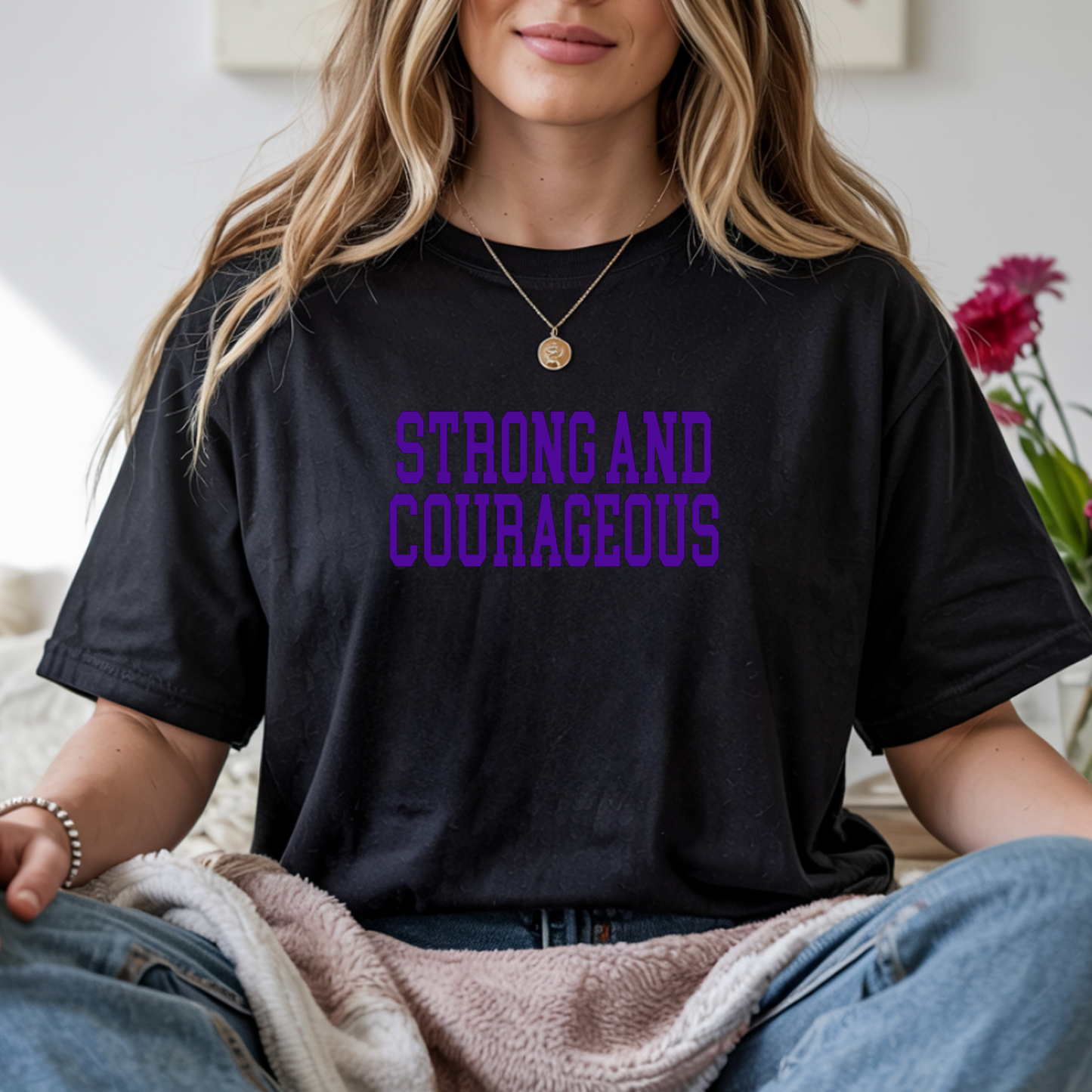 160. Strong & Courageous