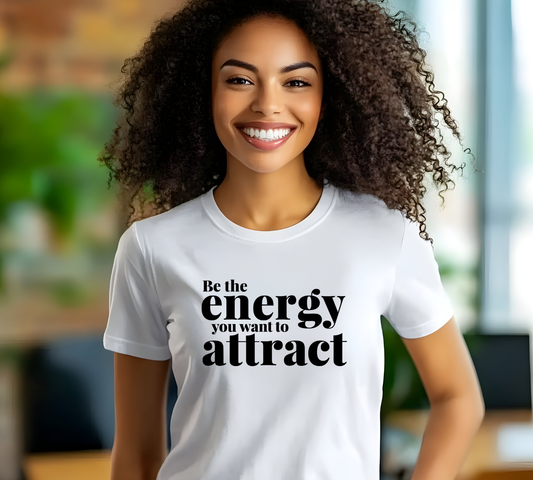 158. Be the Energy you want to Attract