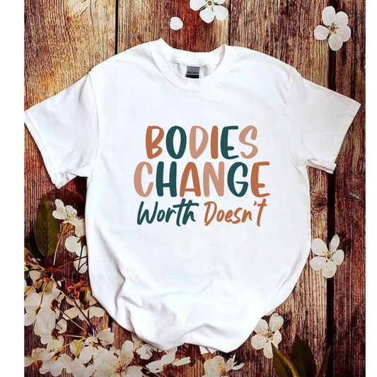 69. Bodies Change